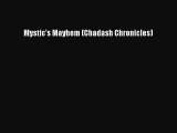 Read Mystic's Mayhem (Chadash Chronicles) Ebook Free