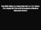 Download Pkg Skills Video 2e Fund of Ngs Vol 1 & 2 2e Tabers 21st Deglin DG 12th w CD (Essentials