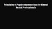 PDF Principles of Psychopharmacology for Mental Health Professionals PDF Book Free