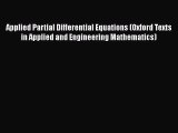 PDF Applied Partial Differential Equations (Oxford Texts in Applied and Engineering Mathematics)