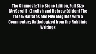 Download The Chumash: The Stone Edition Full Size (ArtScroll)   (English and Hebrew Edition)