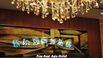 Best Hotels in Shanghai New East Asia Hotel China