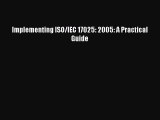 Read Implementing ISO/IEC 17025: 2005: A Practical Guide Ebook Free