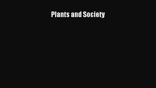 Read Plants and Society Ebook Free