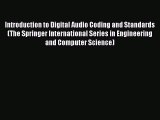 Read Introduction to Digital Audio Coding and Standards (The Springer International Series