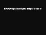 Read Fleye Design: Techniques Insights Patterns PDF Online