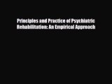 [PDF] Principles and Practice of Psychiatric Rehabilitation: An Empirical Approach [PDF] Full