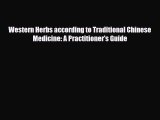 Download ‪Western Herbs according to Traditional Chinese Medicine: A Practitioner's Guide‬