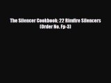 PDF The Silencer Cookbook: 22 Rimfire Silencers (Order No. Fp-3) Free Books