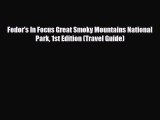 PDF Fodor's In Focus Great Smoky Mountains National Park 1st Edition (Travel Guide) PDF Book