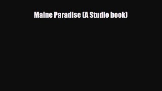 Download Maine Paradise (A Studio book) PDF Book Free