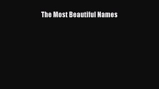 Read The Most Beautiful Names Ebook Online