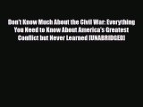 PDF Don't Know Much About the Civil War: Everything You Need to Know About America's Greatest
