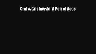 Download Graf & Grislawski: A Pair of Aces PDF Free