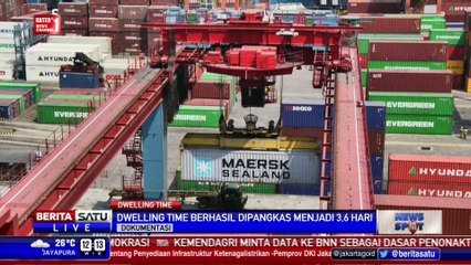 Dwelling Time Terus Ditekan Sesuai Permintaan Presiden