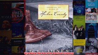 Download PDF  Growing Up Hard in Harlan County FULL FREE