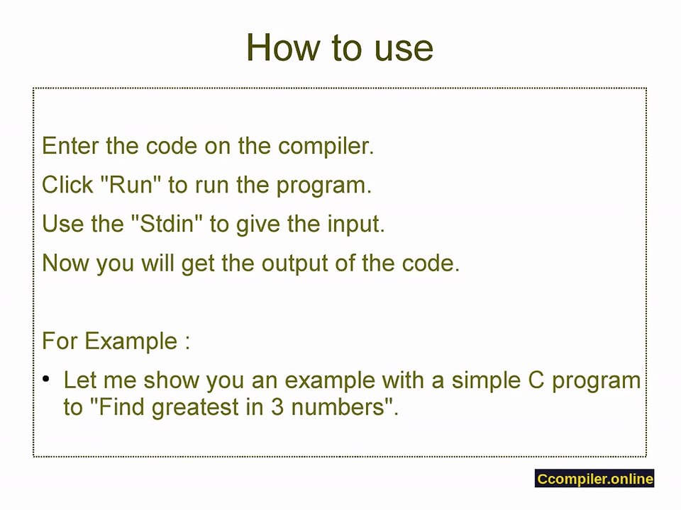 CCompiler.Online to Compile and Execute !!