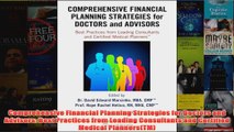 Download PDF  Comprehensive Financial Planning Strategies for Doctors and Advisors Best Practices from FULL FREE