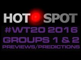 Hot Spot - ICC World Twenty20 2016 Super 10s preview