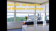 Get the top quality of Window coverings