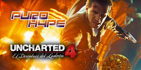 Puro Hype: Uncharted 4