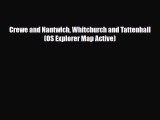 Download Crewe and Nantwich Whitchurch and Tattenhall (OS Explorer Map Active) Read Online