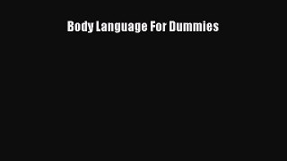 Download Body Language For Dummies PDF Free