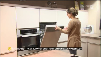 Faut-il payer cher pour un bon lave-vaisselle ?