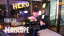 Fakear : l'interview Périscope