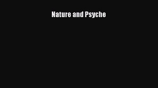 Read Nature and Psyche Ebook Free