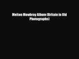 PDF Melton Mowbray Album (Britain in Old Photographs) Read Online