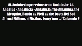 PDF Al-Andalus Impressions from Andalusia: Al-Andalus - Andalucia - Andalusia: The Alhambra