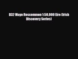 Download D32 Mayo Roscommon 1:50000 Eire (Irish Discovery Series) Ebook