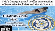Drop-In Decorative Pool Mats | Great Pool Art by Skip's Garage