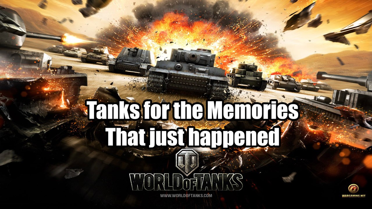 World of Tanks - That just happened