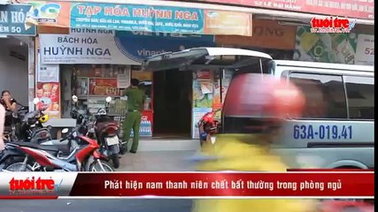 Phát hiện nam thanh niên chết bất thường trong phòng ngủ