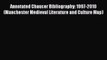 Read Annotated Chaucer Bibliography: 1997-2010 (Manchester Medieval Literature and Culture