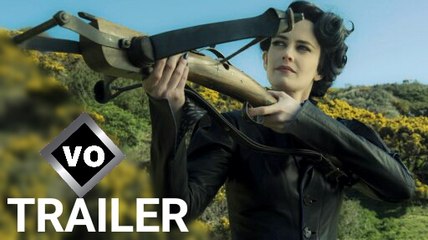 Miss Peregrine et les Enfants Particuliers - Bande - annonce VO