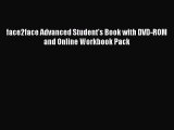 Download face2face Advanced Student's Book with DVD-ROM and Online Workbook Pack PDF Online