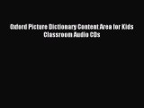Download Oxford Picture Dictionary Content Area for Kids Classroom Audio CDs Ebook Free