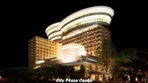 Hotels in Osaka City Plaza Osaka Japan