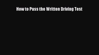 Download How to Pass the Written Driving Test PDF Online