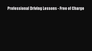 Download Professional Driving Lessons - Free of Charge PDF Online
