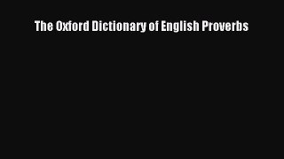 Download The Oxford Dictionary of English Proverbs PDF Free