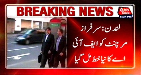 London: Sarfaraz Merchant received FIA letter