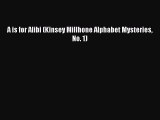 [Download PDF] A is for Alibi (Kinsey Millhone Alphabet Mysteries No. 1) PDF Online