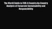 PDF The World Guide to CSR: A Country-by-Country Analysis of Corporate Sustainability and Responsibility