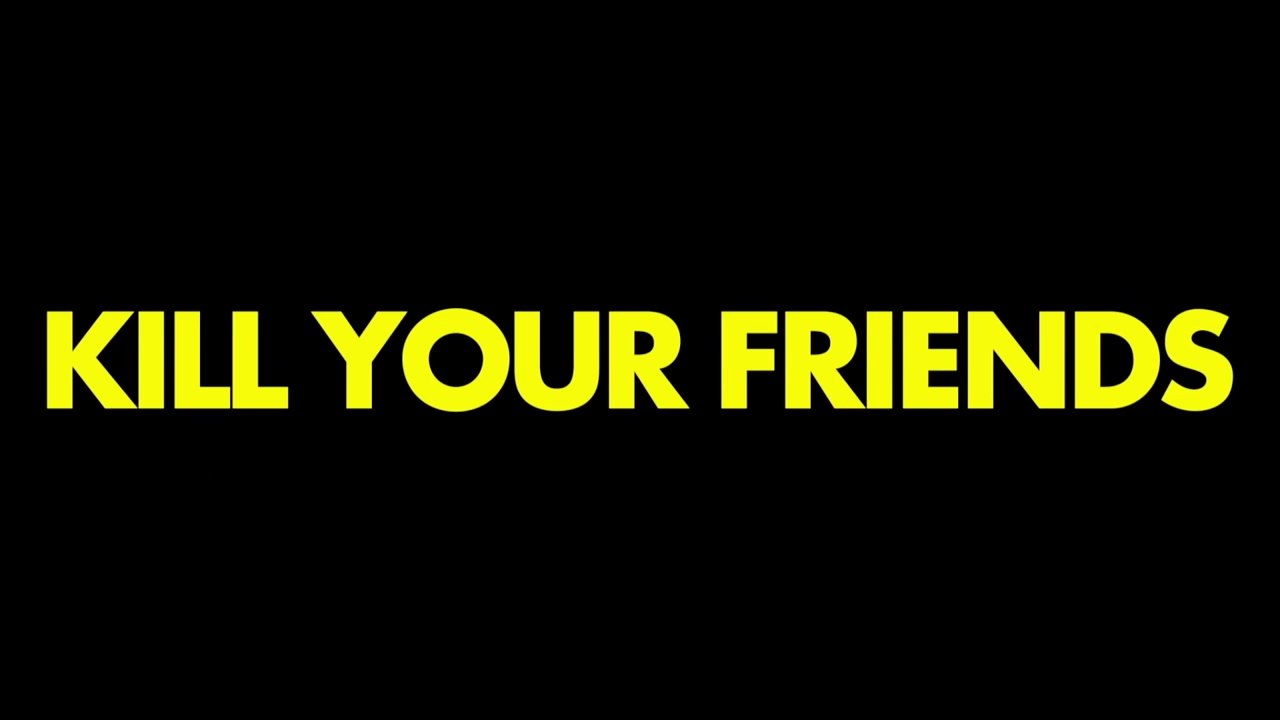 Kill Your Friends (2015) Trailer - HD