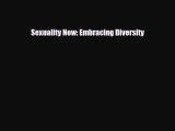 PDF Sexuality Now: Embracing Diversity PDF Book Free