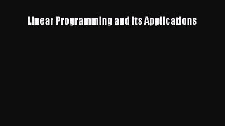 [PDF] Linear Programming and its Applications [Read] Full Ebook
